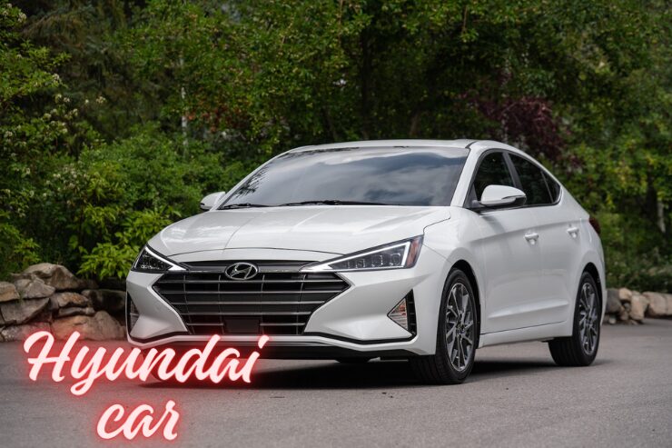 7 Impressive Reasons to Buy a Hyundai Car – Performance Meets Affordability
