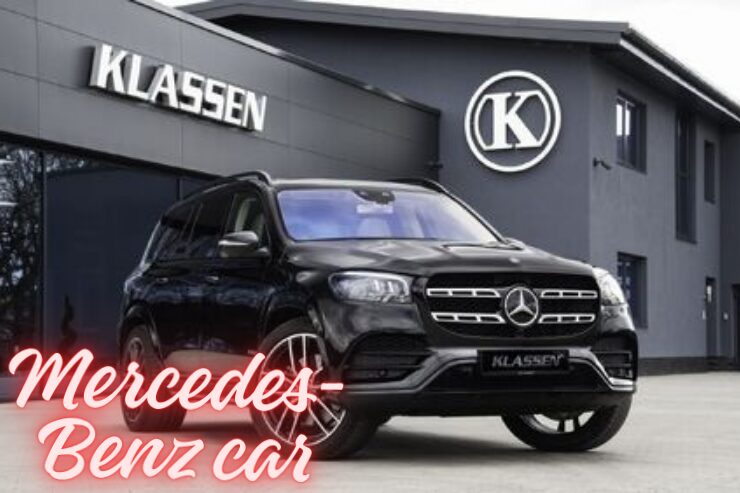 7 Powerful Reasons to Own a Mercedes-Benz Car – Luxury That Lasts